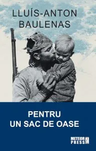 Pentru un sac de oase de Lluis-Anton Baulenas
