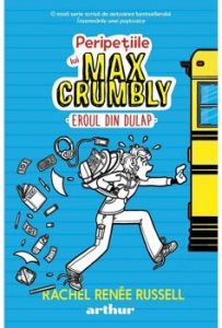 Peripetiile lui Max Crumbly 1. Eroul din dulap