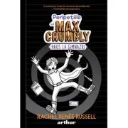 Peripetiile lui Max Crumbly 2: Haos la gimnaziu de Rachel Renee Russell