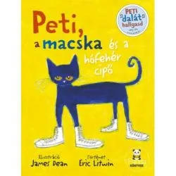 Peti, a macska és a hófehér cipő de Eric Litwin