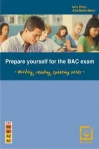 Prepare yourself for the BAC exam de Iulia Perju
