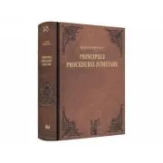 Principiile procedurei judiciare. Explicatiunea teoretica a legilor de organizare judiciara, competinta si procedura civila. Volumele 1-2 de Eugen Herovanu