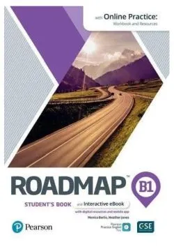 Roadmap B1. Student's Book with Online Practice, Interactive eBook and mobile app de Monica Berlis