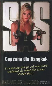 SAS 114. Capcana din Bangkok de Gerard de Villiers