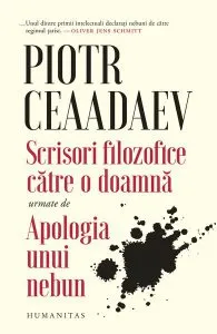 Scrisori filozofice către o doamnă de Piotr Ceaadaev
