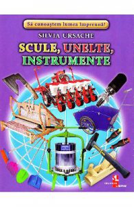 Scule, unelte, instrumente