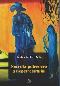 Secreta petrecere a nepetrecutului de Rodica Scutaru Milas