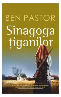 Sinagoga țiganilor de Ben Pastor