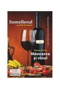 Somelierul, un altfel de manual (Vol. 2)