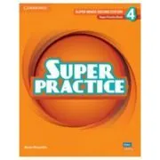Super Minds Level 4, 2nd edition, Super Practice Book de Garan Holcombe