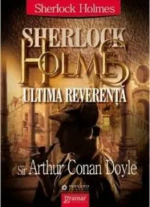 Ultima reverenta de Arthur Conan Doyle