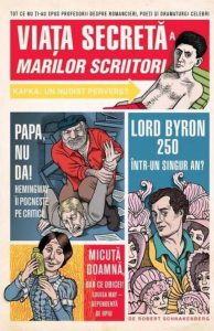 Viata secreta marilor scriitori