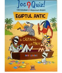 150 intrebari si raspunsuri despre Egiptul Antic