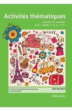 Activites thematiques. Exercitii de vocabular - Clasele 5-6