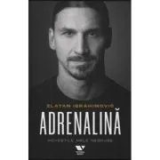 Adrenalina de Zlatan Ibrahimovic