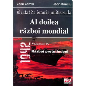Al doilea razboi mondial - Volumul IV