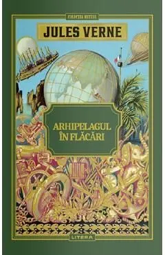 Arhipelagul in flacari de Jules Verne