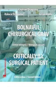 Bolnavul chirurgical grav de Cristian Dragomir