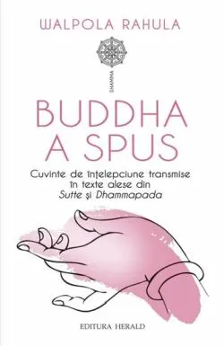 Buddha a spus de Walpola Rahula