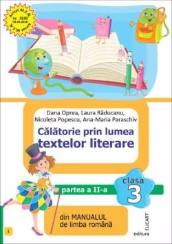 Calatorie prin lumea textelor literare. Partea II de Ana-Maria Paraschiv