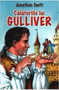 Calatoriile lui Gulliver de Jonathan Swift
