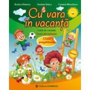 Cu vara in vacanta, caiet pentru clasa pregatitoare