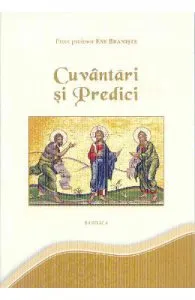 Cuvantari si predici de Ene Braniste