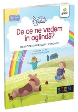 De ce ne vedem în oglindă? de David A. Adler