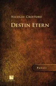 Destin etern de Nicolae Croitoru
