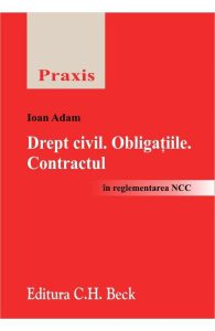 Drept Civil. Obligatiile. Contractul