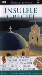 Ghid turistic - Insulele Greciei
