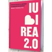Iubirea 2. 0. Crearea fericirii si a sanatatii in momente de conexiune