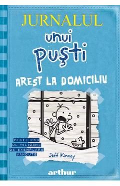Jurnalul unui pusti Vol.6: Arest la domiciliu