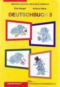Limba germana materna, manual pentru clasa a III-a deutschbuch 3 de Adriana Maris