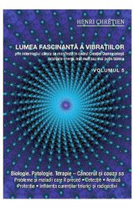 Lumea fascinanta a vibratiilor vol.5