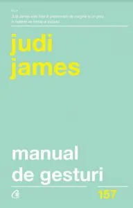 Manual de gesturi. Ed. A II-a de Judi James