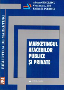 Marketingul afacerilor publice si private