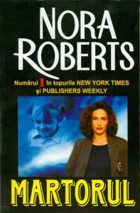 Martorul de Nora Roberts