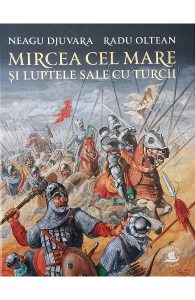 Mircea cel Mare si luptele sale cu turcii