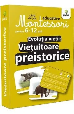 Montessori. Evolutia vietii: Vietuitoare preistorice de Autor Anonim