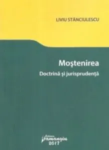 Mostenirea de Liviu Stanciulescu