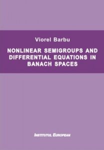 Nonlinear semigroups and differential equations in banach spaces