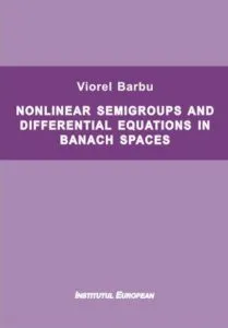 Nonlinear semigroups and differential equations in banach spaces