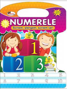 Numerele. Scriem, stergem, scriem iar!