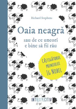 Oaia neagra sau de ce uneori e bine sa fii rau