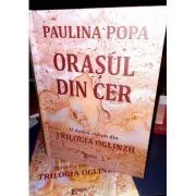 Orasul din cer. Al doilea volum din Trilogia Oglinzii de Paulina Popa