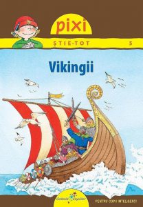 Pixi stie tot - Vikingii