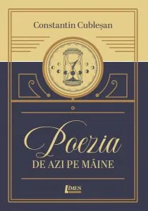Poezia de azi pe mâine de Constantin Cublesan