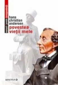 Povestea vietii mele de Hans Christian Andersen