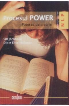 Procesul power, puterea de a scrie
